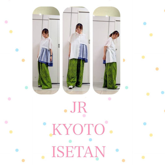 ジェイアール京都伊勢丹店より＊5月の新作入荷しましたよ♬